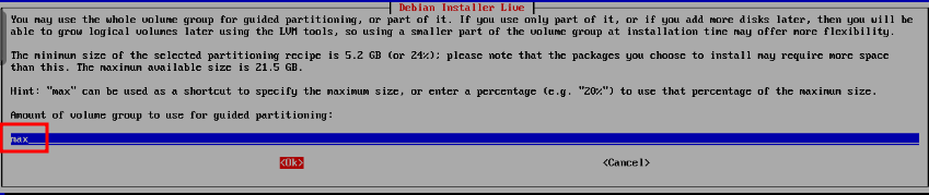 Debian Installer volume group size input with max entered